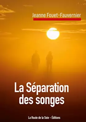 Couverture du produit · La Séparation des songes