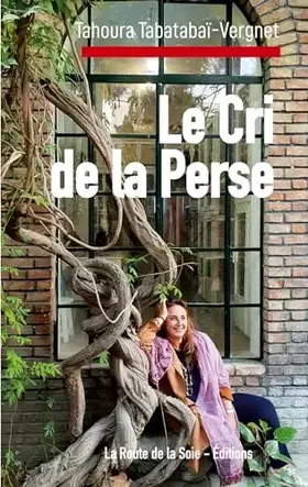 Couverture du produit · Le cri de la Perse