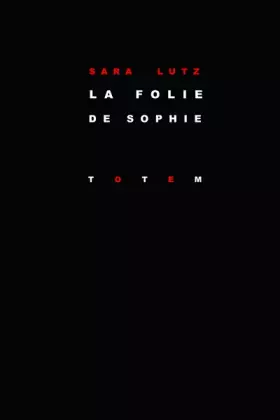 Couverture du produit · La folie de Sophie