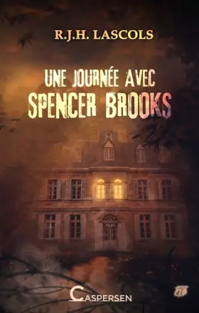 Couverture du produit · Une journée avec Spencer Brooks