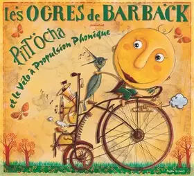 Couverture du produit · Pitt Ocha et le Vélo à Propulsion Phonique