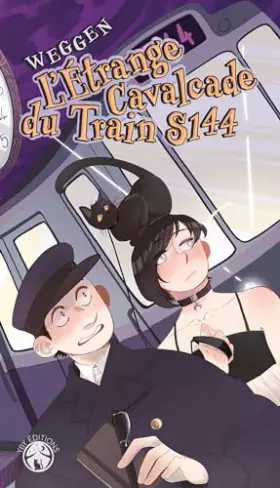 Couverture du produit · L'Étrange Cavalcade du train S144