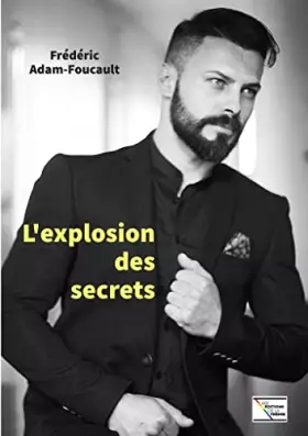 Couverture du produit · L'explosion des secrets