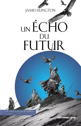 Couverture du produit · Un écho du futur, tome 2