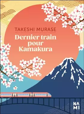 Couverture du produit · Dernier train pour Kamakura
