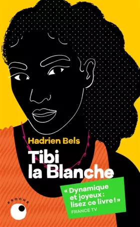 Couverture du produit · Tibi la blanche