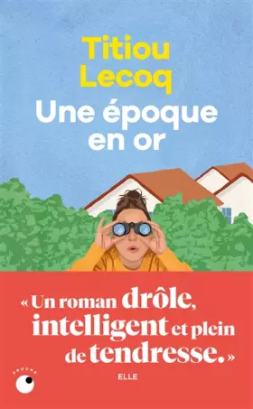 Couverture du produit · Une époque en or