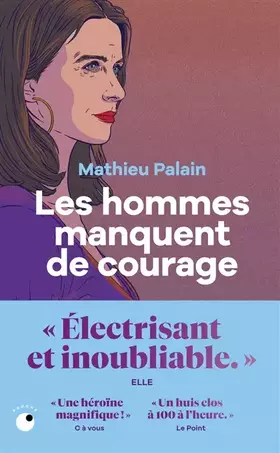Couverture du produit · Les hommes manquent de courage