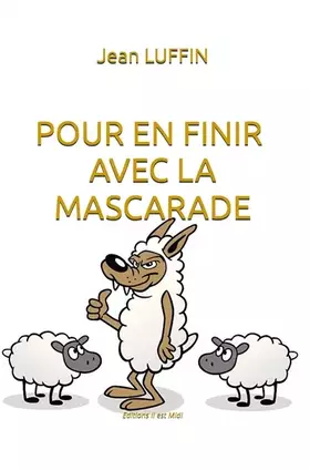 Couverture du produit · POUR EN FINIR AVEC LA MASCARADE