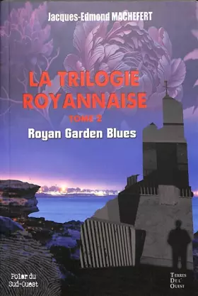 Couverture du produit · Royan garden blues