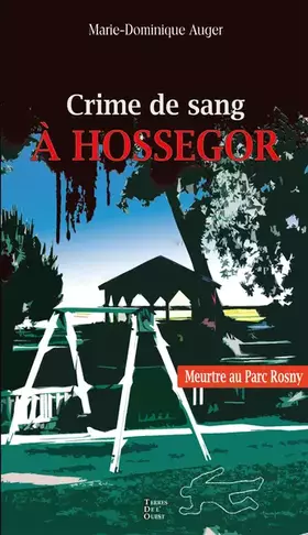 Couverture du produit · Crime de sang à Hossegor