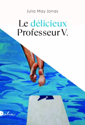 Couverture du produit · Le délicieux Professeur V.