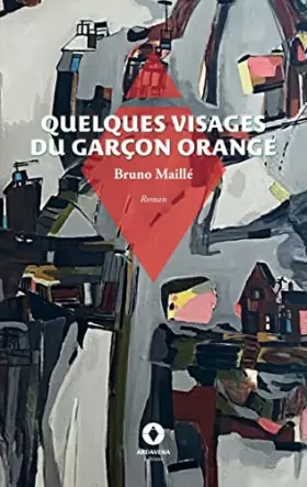 Couverture du produit · Quelques visages du garçon orange