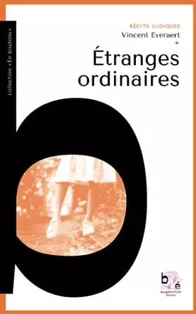 Couverture du produit · Étranges ordinaires