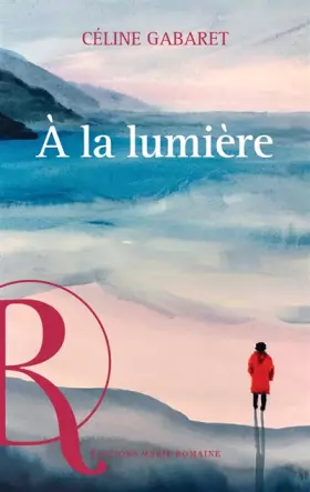 Couverture du produit · A la lumière