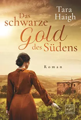 Couverture du produit · Das schwarze Gold des Südens