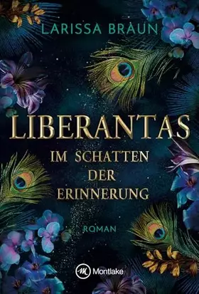 Couverture du produit · Liberantas: Im Schatten der Erinnerung