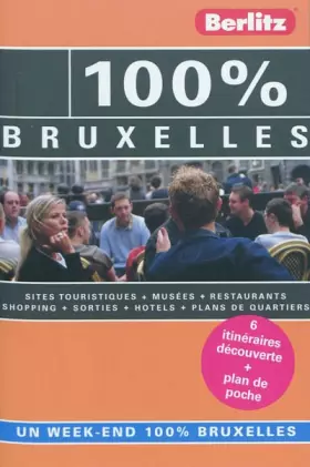 Couverture du produit · 100 % Bruxelles, Guide de voyage