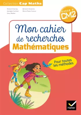 Couverture du produit · CAP Maths CM2 Éd.2018 - Mon cahier de recherches