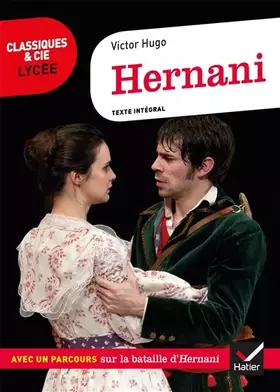 Couverture du produit · Hernani: programme de littérature Tle L bac 2019-2020
