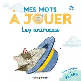 Couverture du produit · Mes mots à jouer - Les animaux