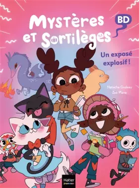 Couverture du produit · Mystères et sortilèges - Un exposé explosif !