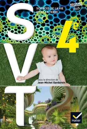 Couverture du produit · SVT 4e Éd. 2017 - Livre élève