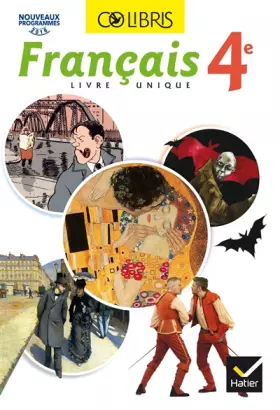Couverture du produit · Colibris - Français 4e Éd. 2017 - Livre élève