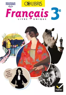 Couverture du produit · Colibris - Français 3e Éd. 2017 - Livre élève