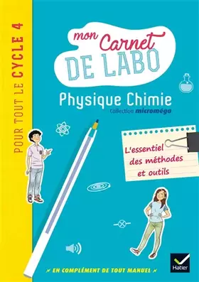 Couverture du produit · Microméga - Physique-Chimie Cycle 4 Éd. 2017 - Mon carnet de labo