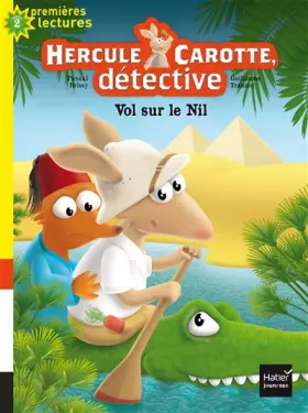 Couverture du produit · Hercule Carotte - Vol sur le Nil CP/CE1 6/7 ans