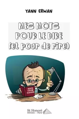 Couverture du produit · Mes mots pour le dire (et pour de rire)