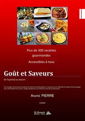 Couverture du produit · Goût et Saveurs ; De l'apéritif au dessert
