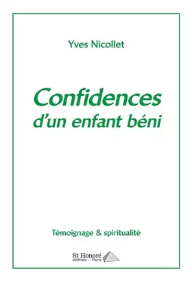 Couverture du produit · Confidences d'un enfant béni