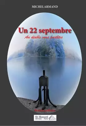 Couverture du produit · Un 22 septembre: Au diable vous partîtes
