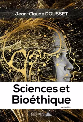 Couverture du produit · Sciences et Bioéthique