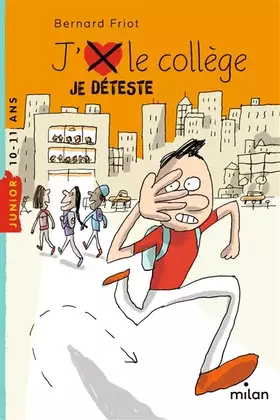 Couverture du produit · J'aime/J'déteste le collège