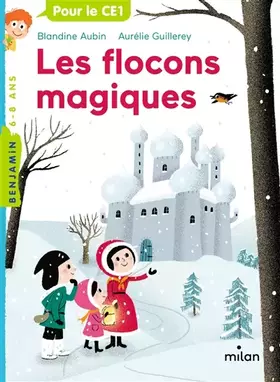Couverture du produit · Les flocons magiques