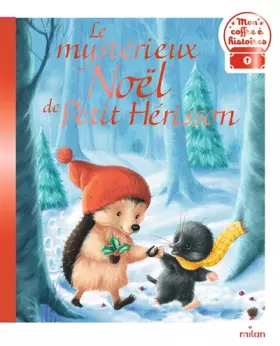 Couverture du produit · Le mystérieux Noël de Petit Hérisson