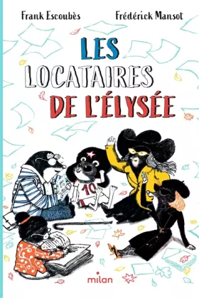 Couverture du produit · Les locataires de l'Élysée