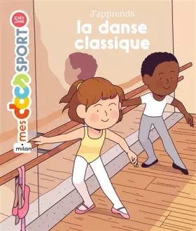 Couverture du produit · J'apprends la danse classique