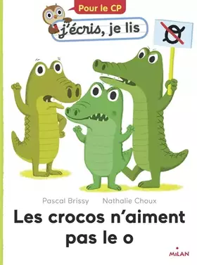 Couverture du produit · Les crocos n'aiment pas le o