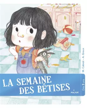 Couverture du produit · La semaine des bêtises