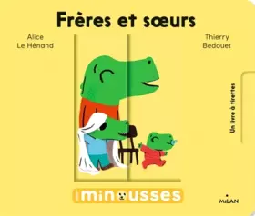 Couverture du produit · Les Minousses - Frères et soeurs