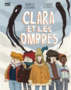 Couverture du produit · Clara et les ombres