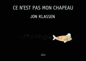 Couverture du produit · Ce n'est pas mon chapeau (tout-carton)