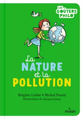 Couverture du produit · La nature et la pollution