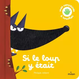 Couverture du produit · Si le loup y était