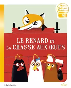 Couverture du produit · Le renard et la chasse aux oeufs