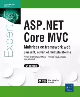 Couverture du produit · ASP.NET Core MVC - Maîtrisez ce framework web puissant, ouvert et multiplateforme (3e édition)